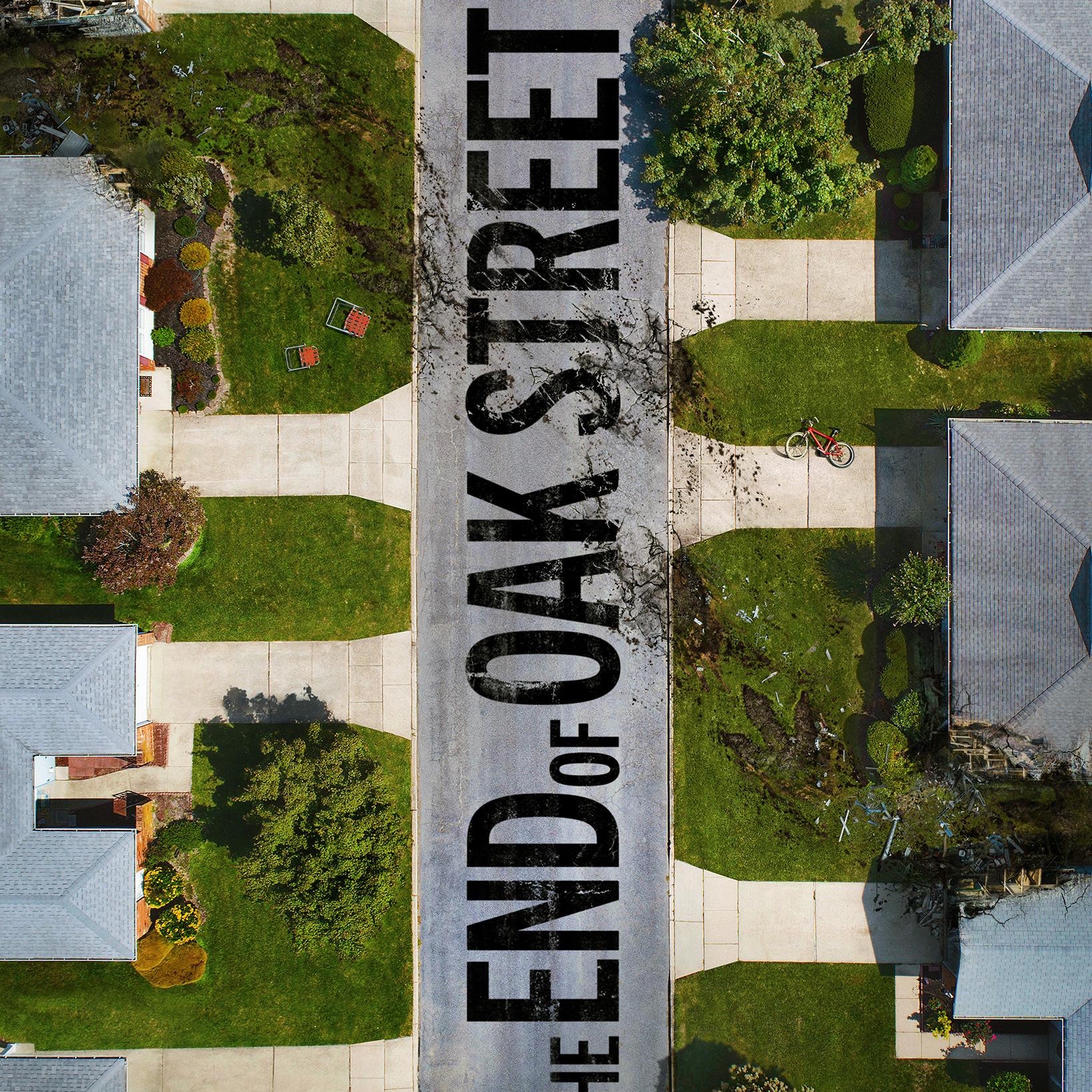 The End of Oak Street 