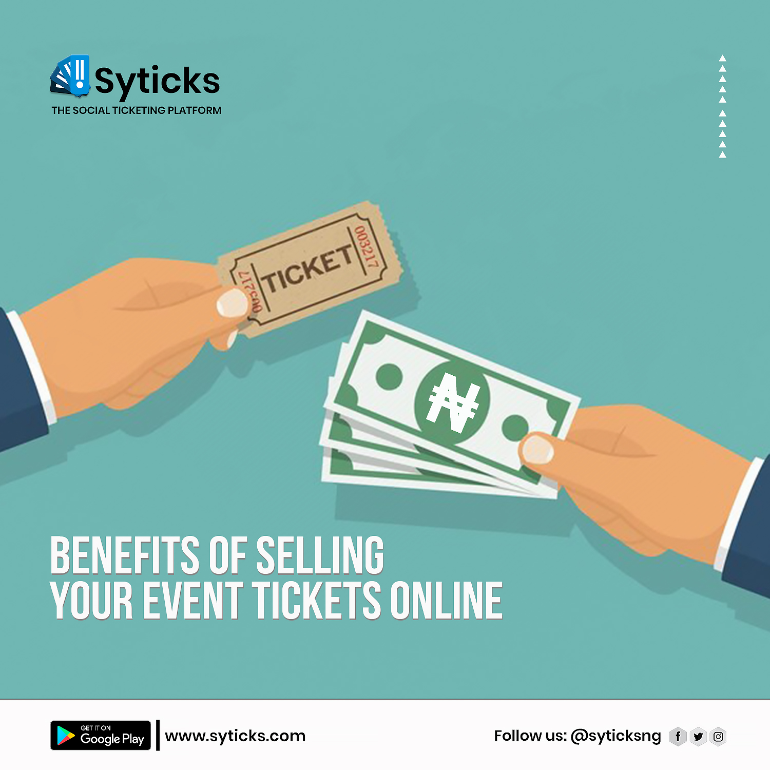 Syticks 5 Benefits Of Selling Your Event Tickets Online In Nigeria