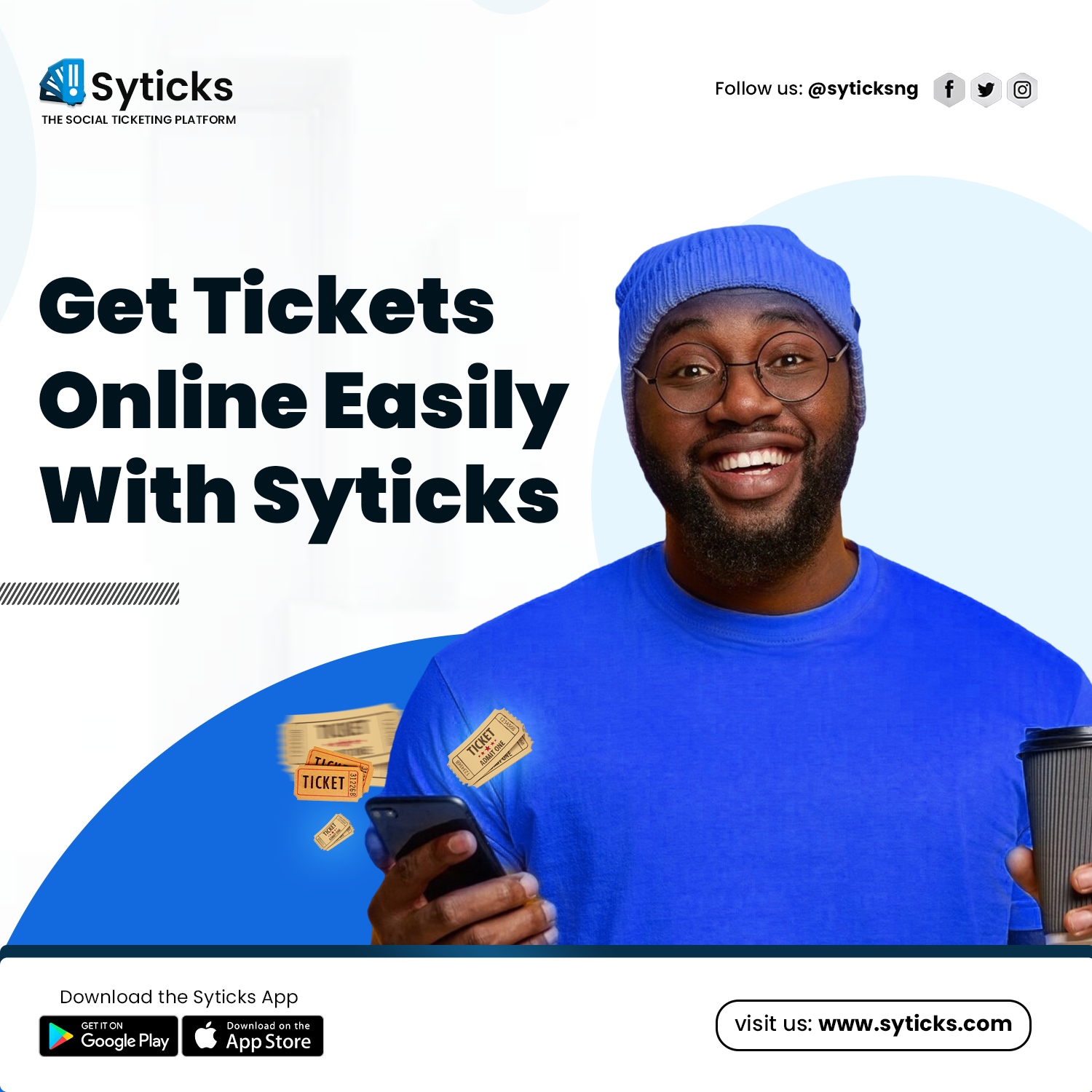 Get Online Tickets Easily with Syticks